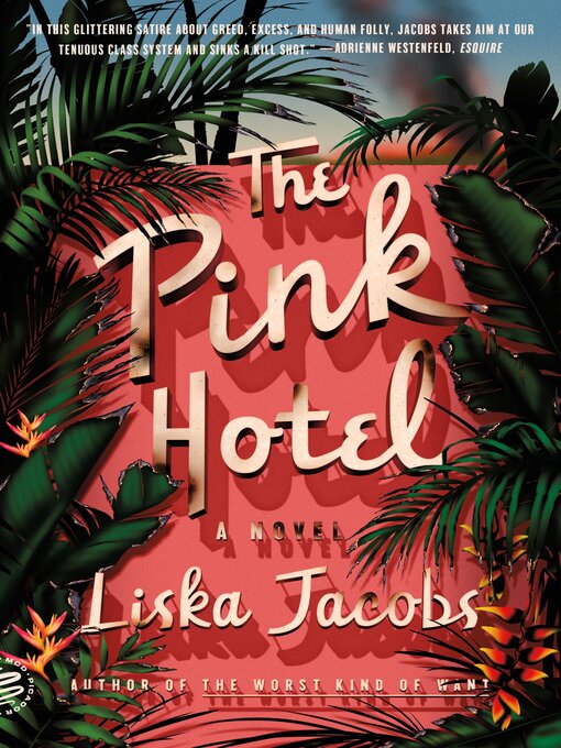 Title details for The Pink Hotel by Liska Jacobs - Available